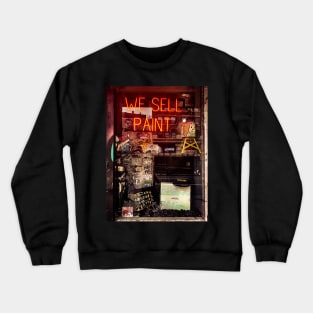 We Sell Paint, Soho, Manhattan, New York City Crewneck Sweatshirt